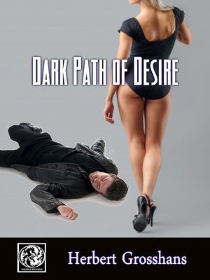 cover image of Dark Path of Desire